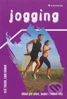 Jogging - Libor Soumar, Aleš Tvrzník - kniha z kategorie Individuální sporty