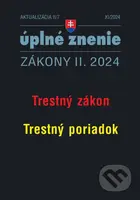 Aktualizácia II/7 2024 – Trestný zákon, Trestný poriadok - kniha z kategorie Odborné a naučné