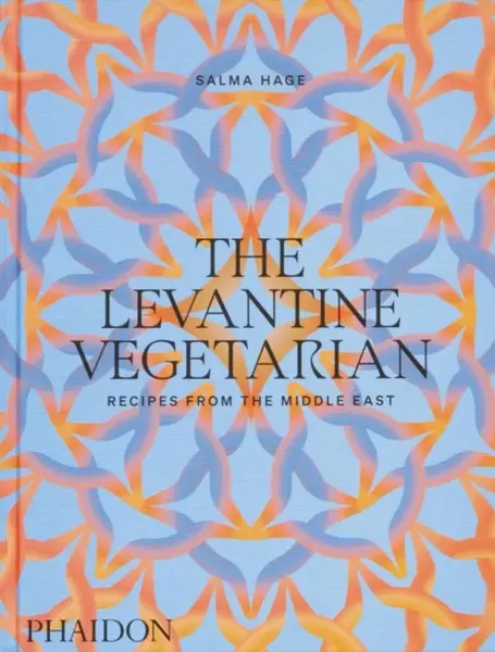 The Levantine Vegetarian - Salma Hage