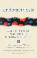 Endometriosis - Dian Shepperson Mills, Michael Vernon