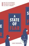 A State of Fear (How the UK government weaponised fear during the Covid-19 pandemic) - kniha z kategorie Humanitní a společenské vědy