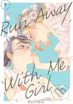 Run Away With Me, Girl 1 - Battan - kniha z kategorie Komiksy