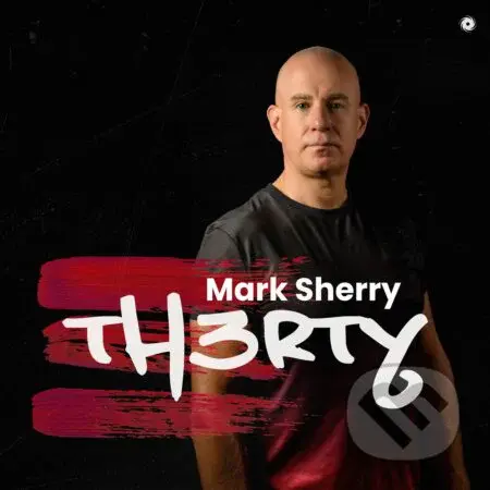 Mark Sherry:  Th3Rty (2 CD) - Mark Sherry