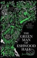 The Green Man of Eshwood Hall - Jacob Kerr - kniha z kategorie Společenská beletrie