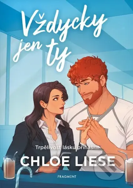 Vždycky jen ty - Chloe Liese, Linda Bulíčková (ilustrátor)