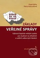 Základy veřejné správy - Pavel Káňa, Petra Kalousková - kniha z kategorie Veřejná správa