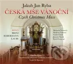 Česká mše vánoční - Jakub Jan Ryba