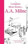 The Complete Short Stories of A. A. Milne - A. A. Milne - kniha z kategorie Společenská beletrie