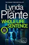 Whole Life Sentence (The pulse-pounding final Detective Jane Tennison thriller) - kniha z kategorie Detektivky, thrillery a horory