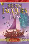 Triss - Jacques Brian - kniha z kategorie Pro děti