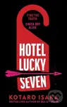 Hotel Lucky Seven - Kotaro Isaka