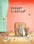 Badger is Bored - Moritz Petz - kniha z kategorie Pro děti