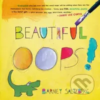 Beautiful Oops! - Barney Saltzberg - kniha z kategorie Pro děti