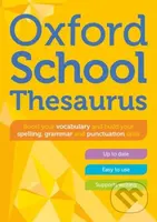 Oxford School Thesaurus - Oxford Dictionaries - kniha z kategorie Pro děti