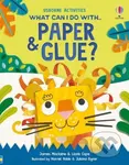 What Can I Do With Paper and Glue? - James Maclaine, Lizzie Cope - kniha z kategorie Pro děti