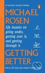 Getting Better (Life lessons on going under, getting over it, and getting through it) - kniha z kategorie Životopisy, reportáže a myšlenky