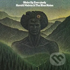 Harold Melvin & The Blue Notes: Wake Up Everybody / Dark Green LP