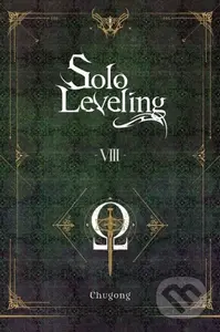 Solo Leveling, Vol. 8 (novel) - Hye Young Im, Chugong, J. Torres - kniha z kategorie Společenská beletrie
