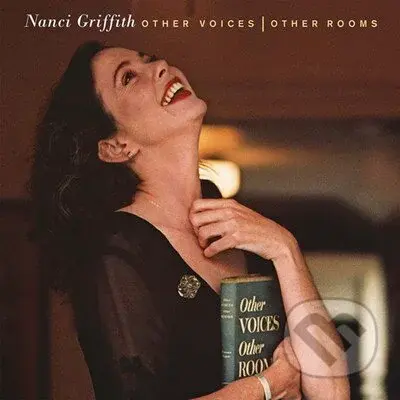Nanci Griffith: Other Voices, Other Rooms LP (2 LP)