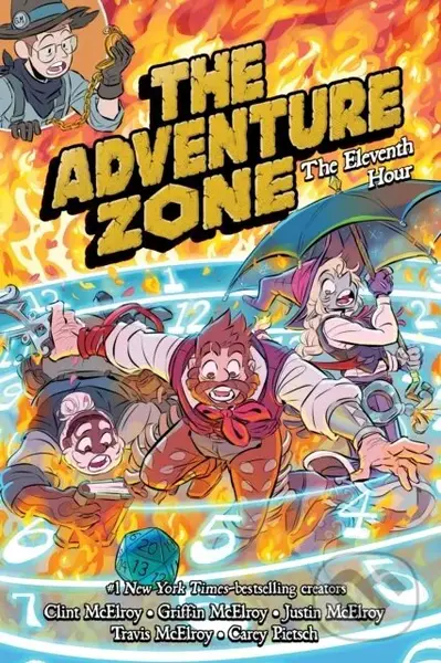 The Adventure Zone: The Eleventh Hour - Carey Pietsch, Travis McElroy, Justin McElroy, Griffin McElroy, Clint McElroy