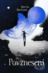 Povznesení - Martin MacInnes - kniha z kategorie Sci-fi a fantasy