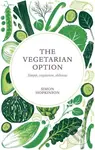 The Vegetarian Option - Simon Hopkinson - kniha z kategorie Kuchařky