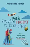 Další zpovědi trosky po čtyřicítce - Alexandra Potter - kniha z kategorie Romantika