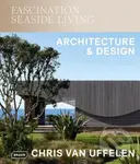 Fascination Seaside Living - Chris van Uffelen - kniha z kategorie Architektura