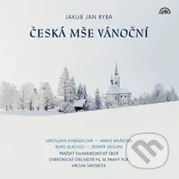 Jakub Jan Ryba: Česká mše vánoční (Symfonický orchestr hl. m. Prahy FOK / Václav Smetáček) LP