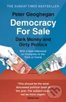 Democracy for Sale (Dark Money and Dirty Politics) - kniha z kategorie Humanitní a společenské vědy