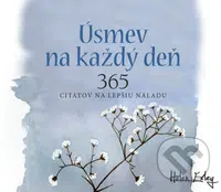 Úsmev na každý deň (365 citátov na lepšiu náladu) - Helen Exley - kniha z kategorie Beletrie