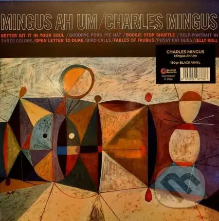Charles Mingus:  Mingus Ah Um LP - Charles Mingus