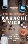 Karachi Vice (Life and Death in a Contested City) - Samira Shackle - kniha z kategorie Zdraví a životní styl