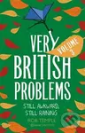 Very British Problems Volume III : Still Awkward, Still Raining,Very British Problems Volume III : Still Awkward, Still Raining