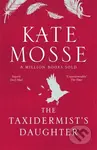 The Taxidermists Daughter - Kate Mosse