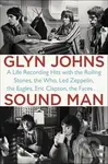 Sound Man - Glyn Johns