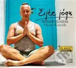Žijte jógu (Mindfulness) - Václav Krejčík