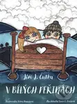 V bílých peřinách - Jiří J. Čutka