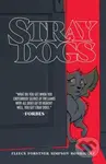 Stray Dogs - Tony Fleecs - kniha z kategorie Komiksy