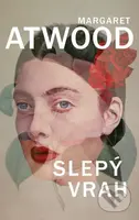 Slepý vrah - Margaret Atwood - kniha z kategorie Společenská beletrie