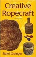 Creative Ropecraft - Stuart Grainger