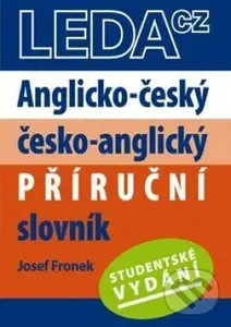 Anglicko-český, česko-anglický příruční slovník - Studentské vydání - Josef Fronek