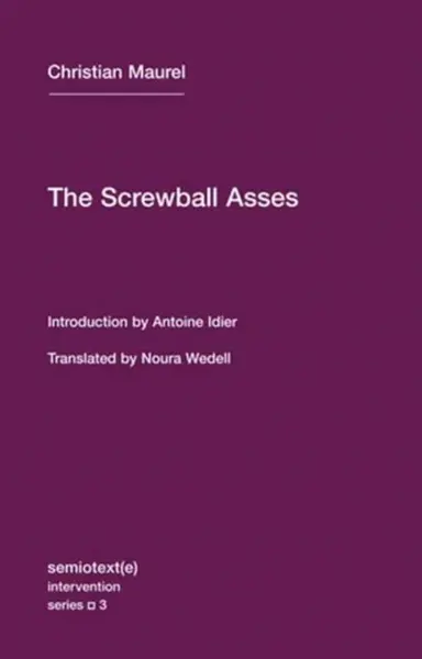 The Screwball Asses - Antoine Idier, Christian Maurel