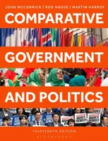 Comparative Government and Politics - John  McCormick, Rod  Hague, Martin  Harrop
