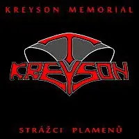 Kreyson Memorial – Strážci plamenů
