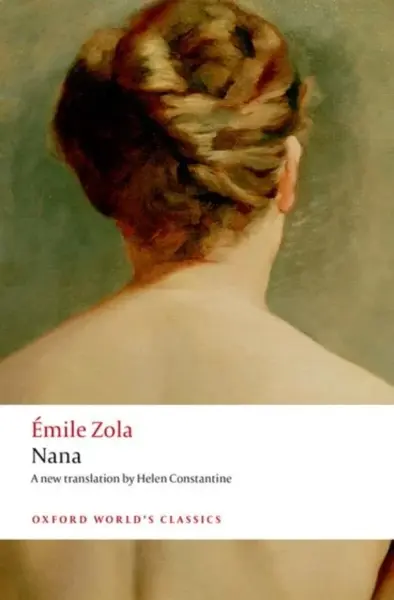 Nana - Émile Zola