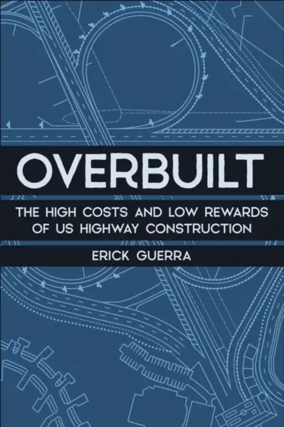 Overbuilt - Erick Guerra