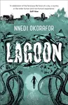 Lagoon - Nnedi Okoraforová