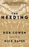 The Heeding - Rob Cowen