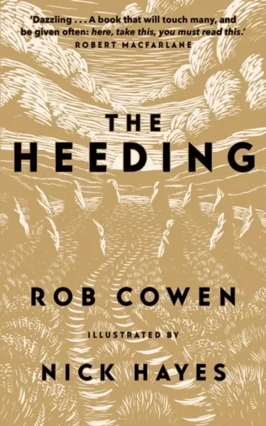 The Heeding - Rob Cowen
